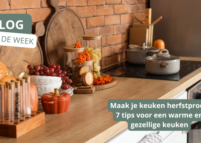 7 tips voor een warme en gezellige herfstkeuken