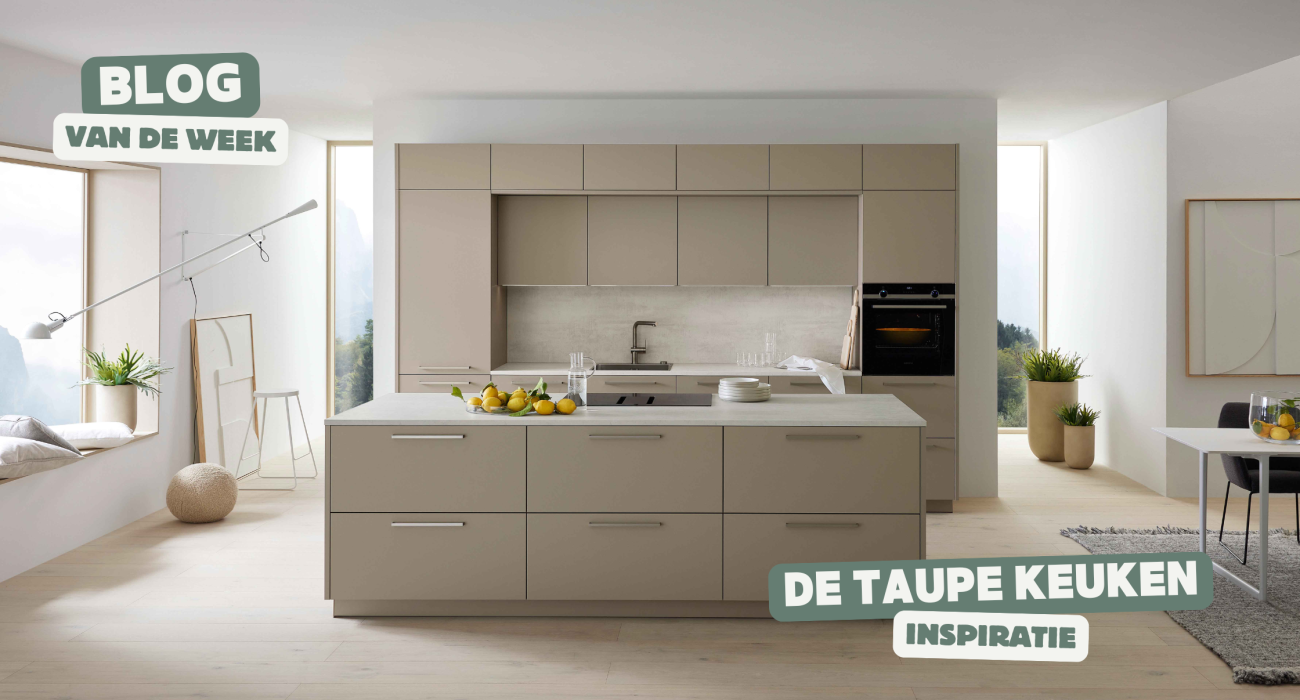 De Taupe Keuken - Inspiratie