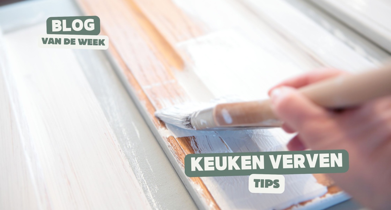 Keuken Verven - Tips