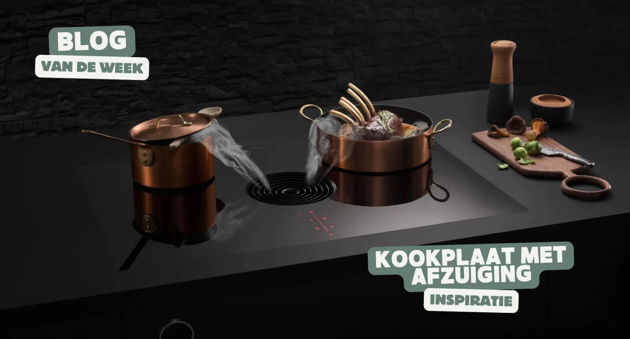 Kookplaten met afzuiging - De toekomst van koken?