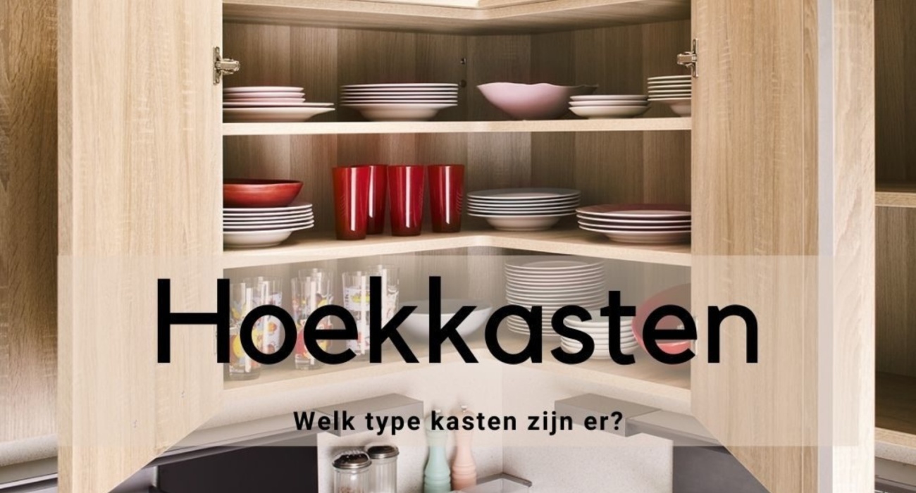 Hoekkasten, welk type kasten zijn er?