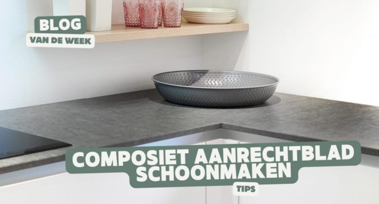 Composiet Aanrechtblad Schoonmaken - Tips om Veilig en Efficiënt uw Composiet Keukenblad te Reinigen