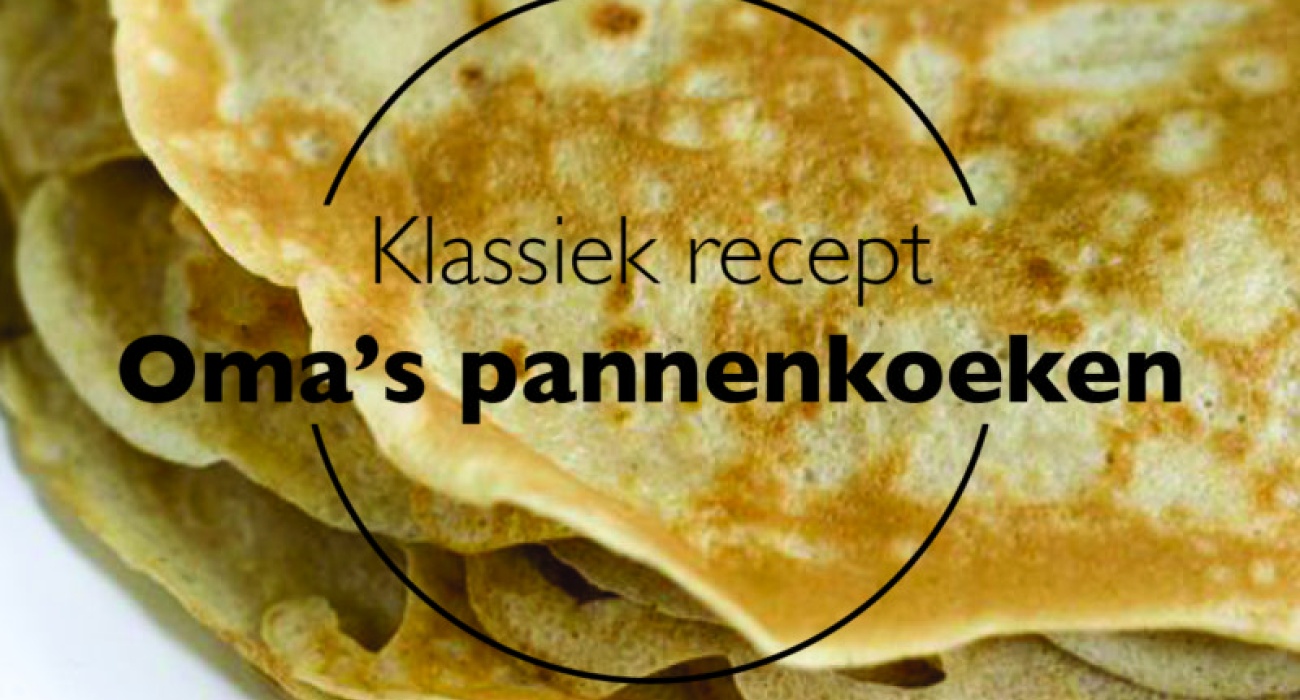 Klassiek recept: Oma’s pannenkoeken