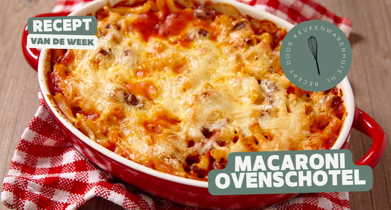 Macaroni ovenschotel recept