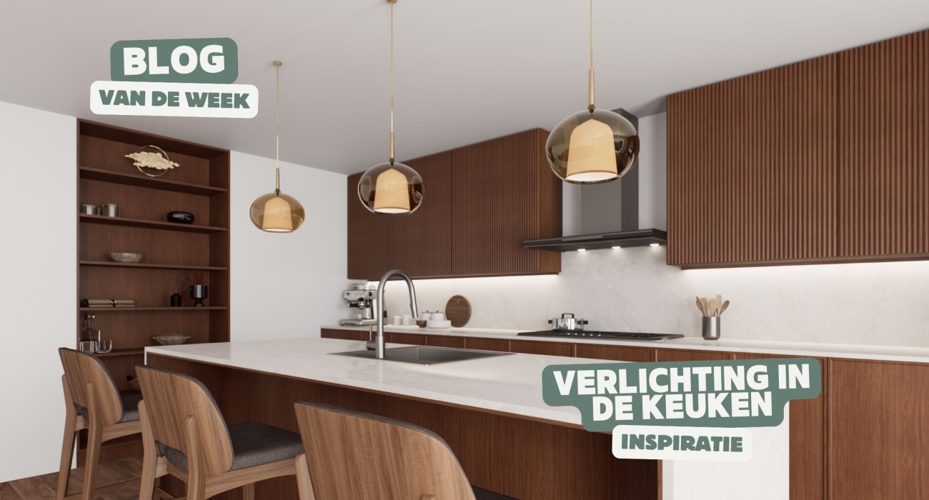 Keukenverlichting: zo kies je de juiste verlichting voor de keuken