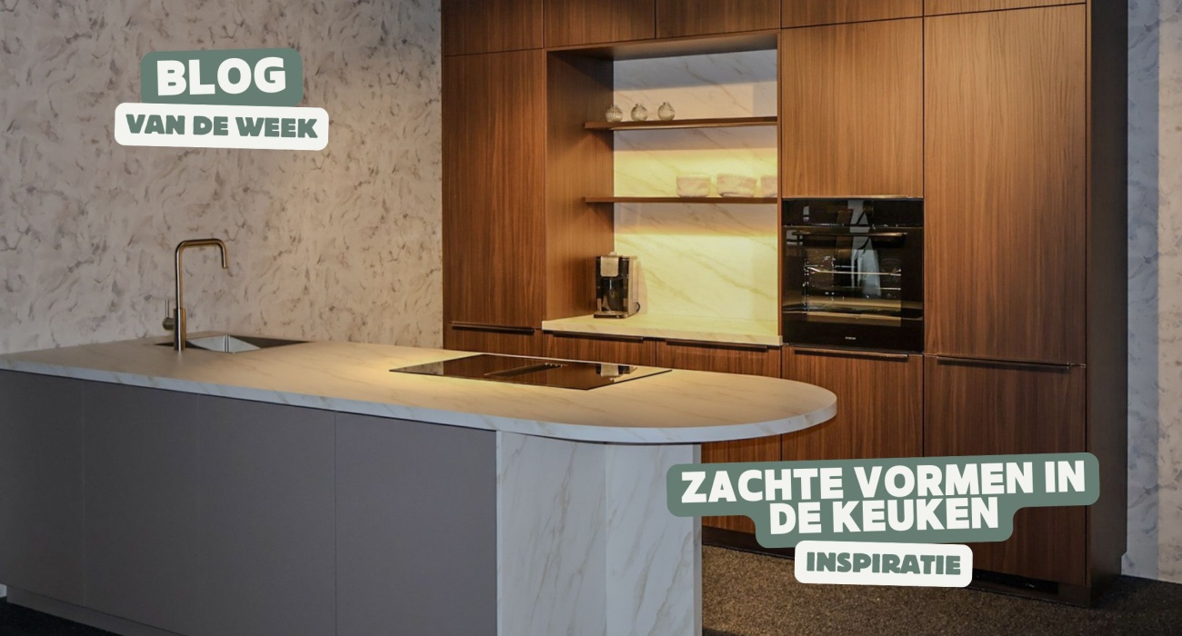 Zachte vormen in de keuken: Rond is het nieuwe strak