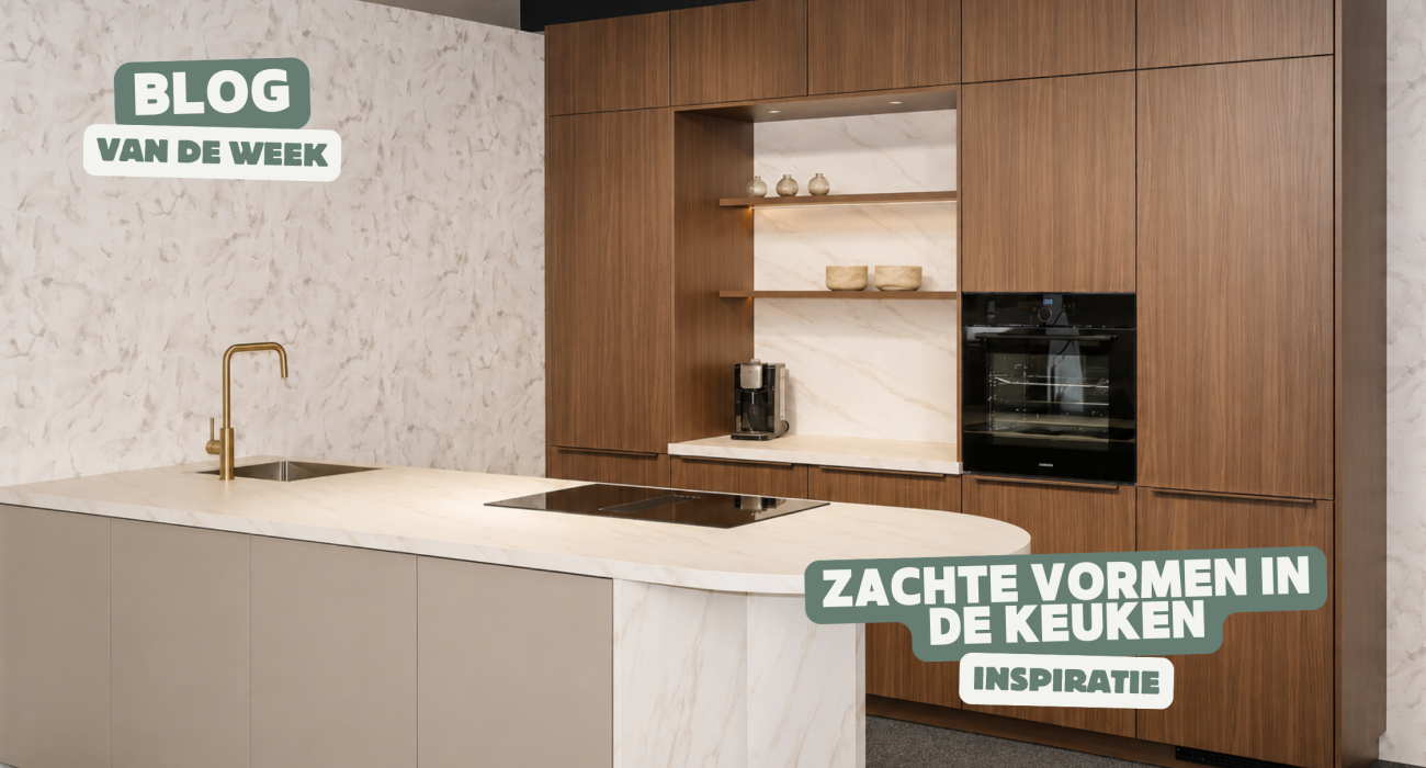 Zachte vormen in de keuken: Rond is het nieuwe strak